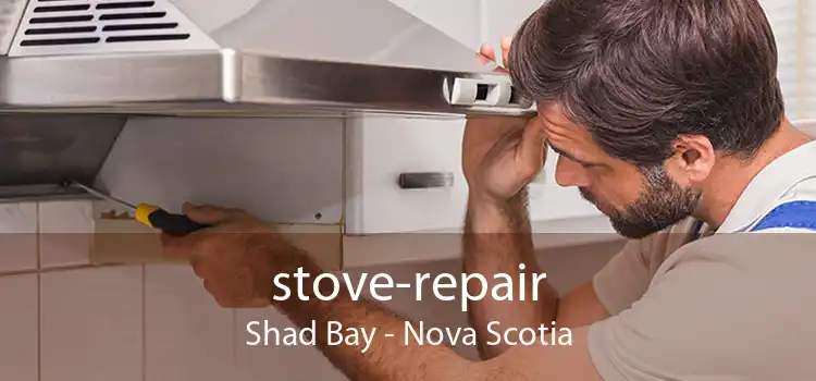 stove-repair Shad Bay - Nova Scotia