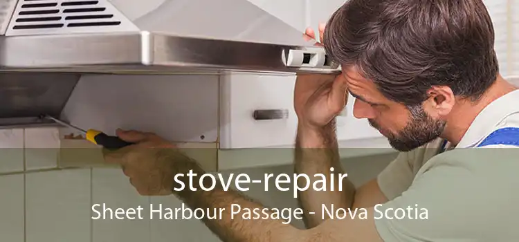 stove-repair Sheet Harbour Passage - Nova Scotia