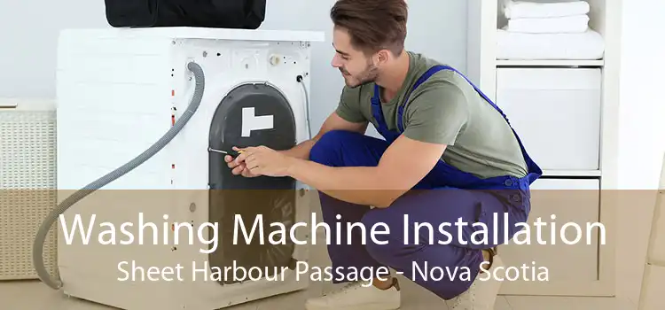 Washing Machine Installation Sheet Harbour Passage - Nova Scotia