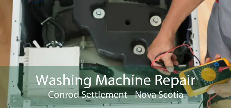 Washing Machine Repair Conrod Settlement - Nova Scotia