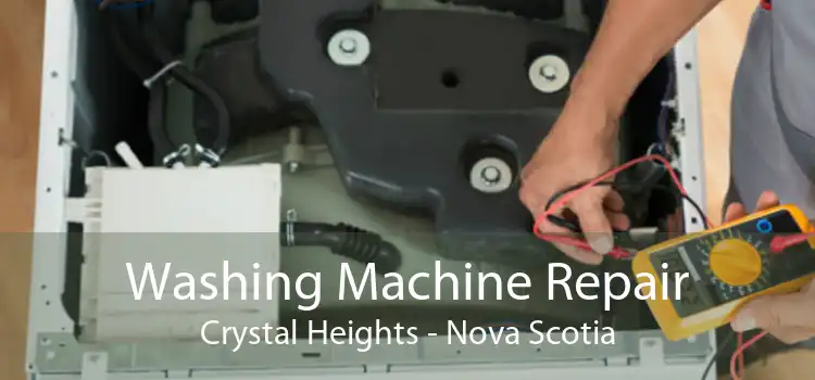 Washing Machine Repair Crystal Heights - Nova Scotia