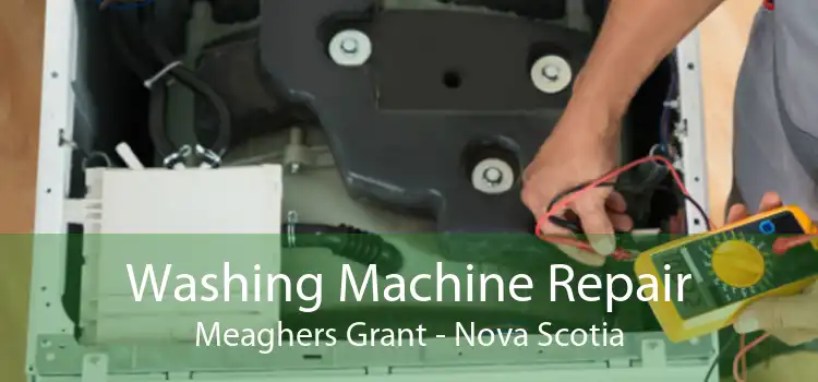 Washing Machine Repair Meaghers Grant - Nova Scotia