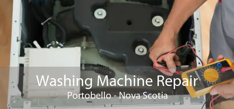 Washing Machine Repair Portobello - Nova Scotia