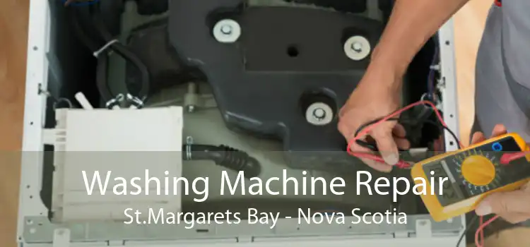 Washing Machine Repair St.Margarets Bay - Nova Scotia