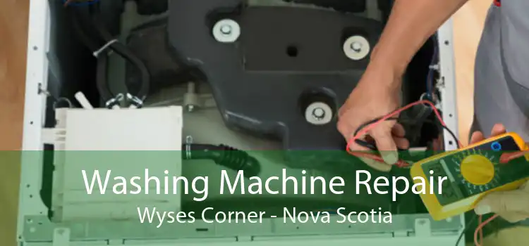 Washing Machine Repair Wyses Corner - Nova Scotia